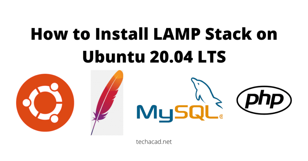 bedstemor Interconnect bro How to Install LAMP Stack on Ubuntu 20.04 LTS - Tech Academy
