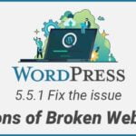 WordPress 5.5.1 Fix the issue Millions of Broken Websites