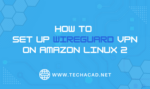 Set Up WireGuard VPN on Amazon Linux 2