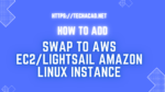 how to add swap to EC2 linux instance