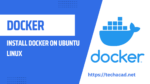 Install Docker on Ubuntu Linux