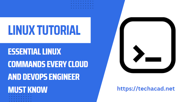 essential linux commands every cloud and devops engineer must know